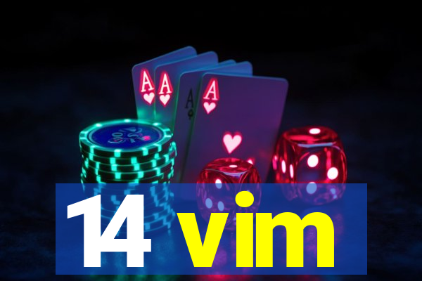 14 vim